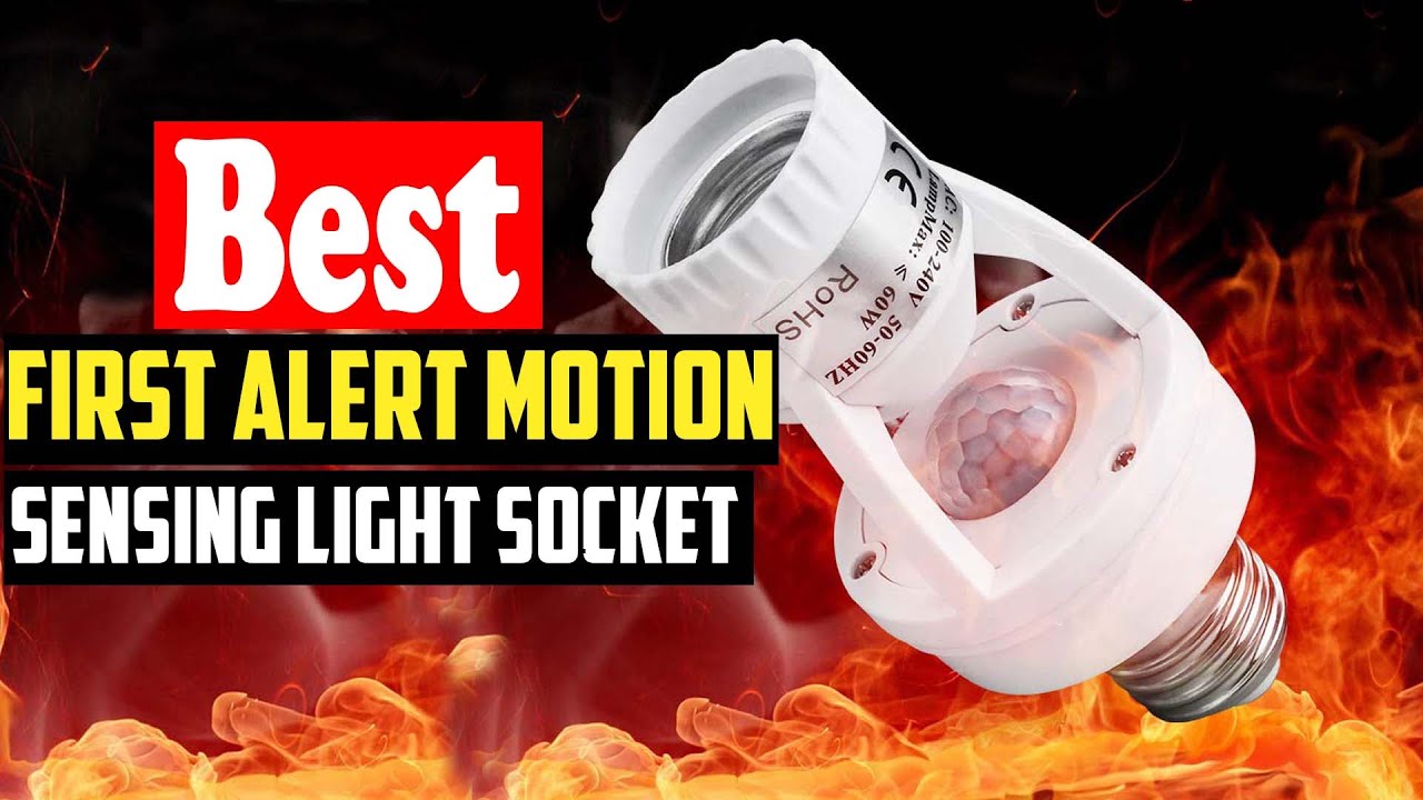 ✅Top 10 Best First Alert Motion Sensing Light Socket for 2026