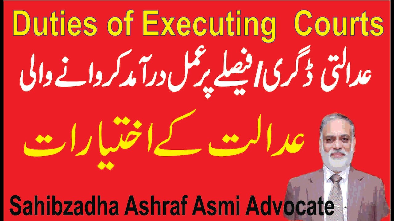 Duties of Executing Court For Execution of Decree under Civil Procedure Administration System