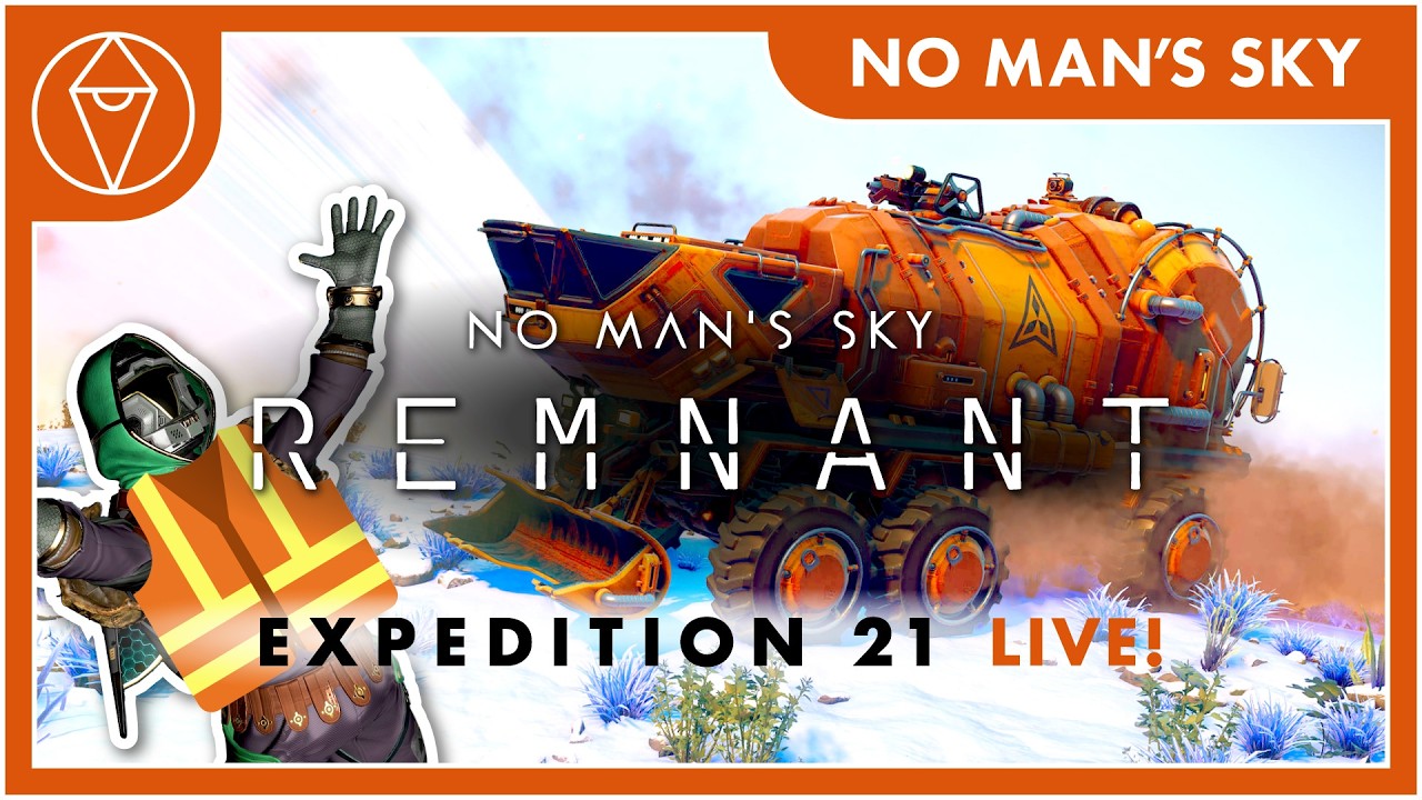FINALLY Playing No Man's Sky Expedition 21 Remnant LIVE!
