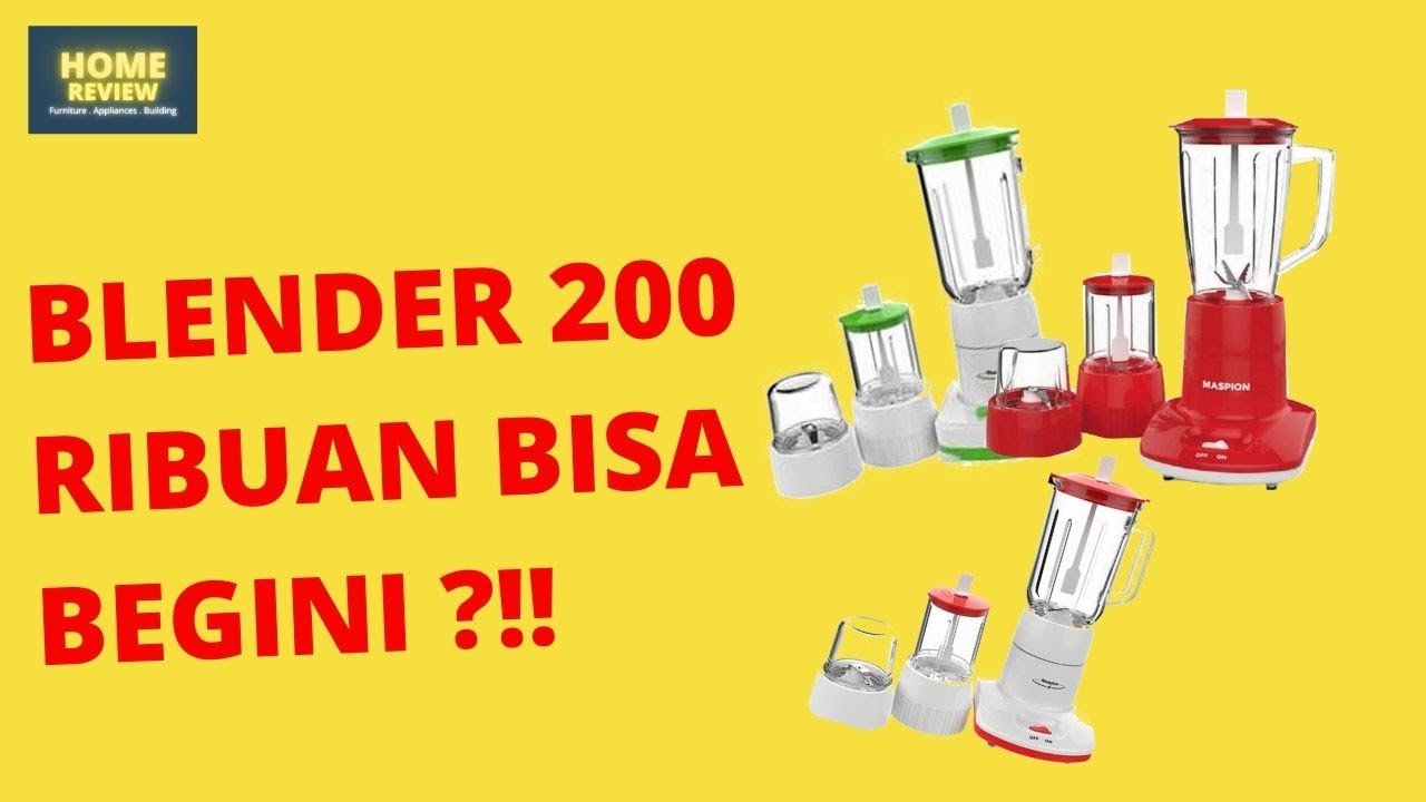 BLENDER 200 RIBUAN BISA BEGINI ?! REVIEW BLENDER MURAH !!!