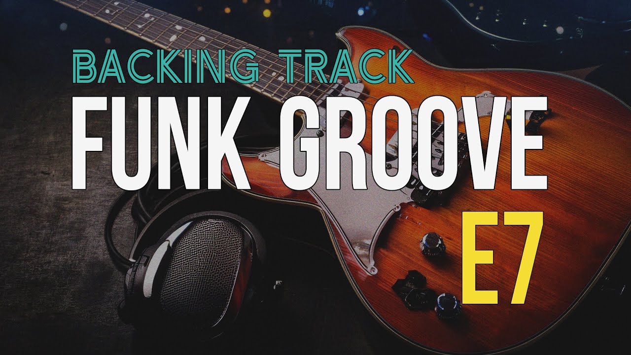 E7 Funk Guitar Backing Track (BPM 85) / In the Style of James Brown, Scary Pockets, John Scofield...