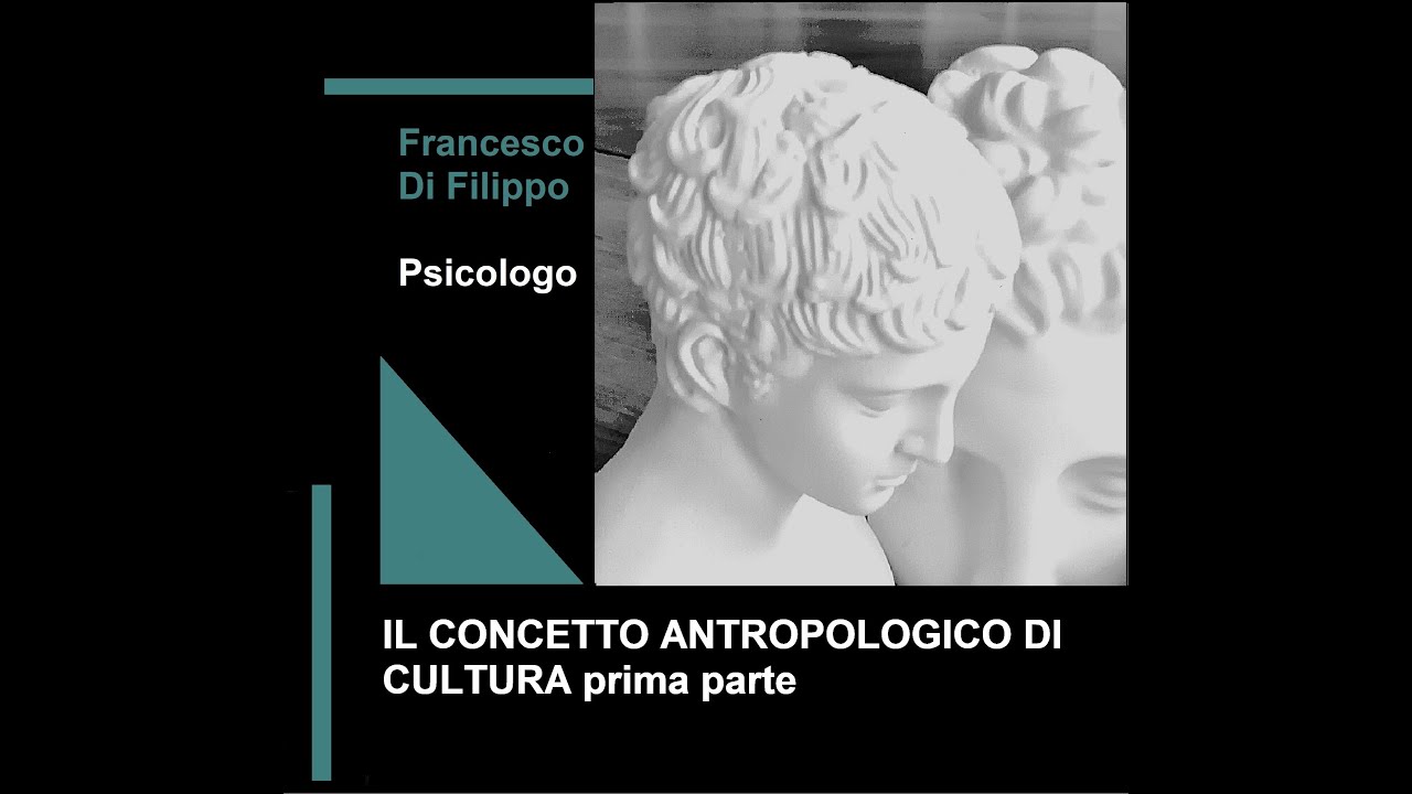Il concetto antropologico di cultura prima parte