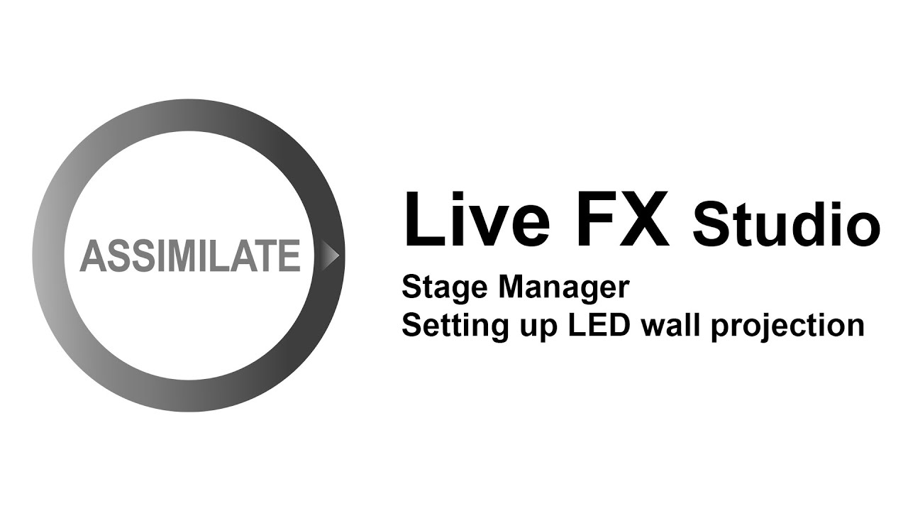 Assimilate Live FX Studio - Virtual Production: Stage Manager & Projection Mapping for LED Volumes