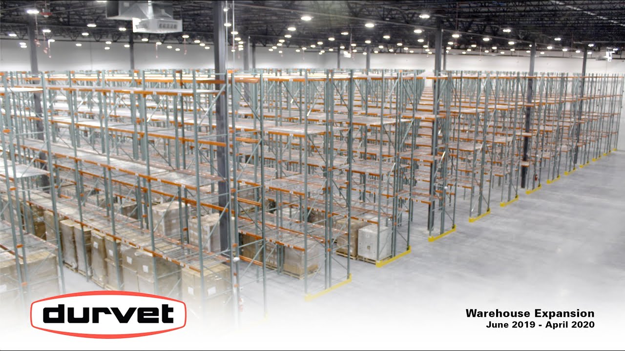 Durvet Expansion 2019-2020 - Warehouse