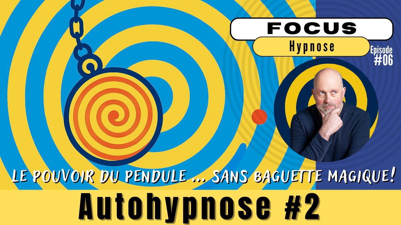 Auto-hypnose #2 - Effets idéomoteurs et effets privatifs