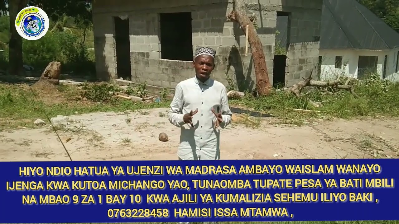WAISLAM WAIJENGA MADRASA,  EBU SHUHUDIA KWANZA, HAYO NDIO MAENDELEO TUNAYO YA HITAHI, 