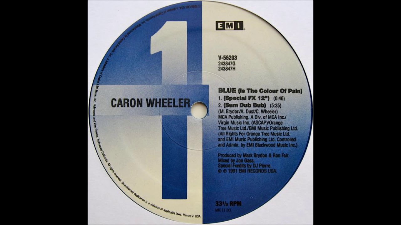 Caron Wheeler ^ ^ BLUE (Is The Colour Of Pain) (Special FX 12") 1991