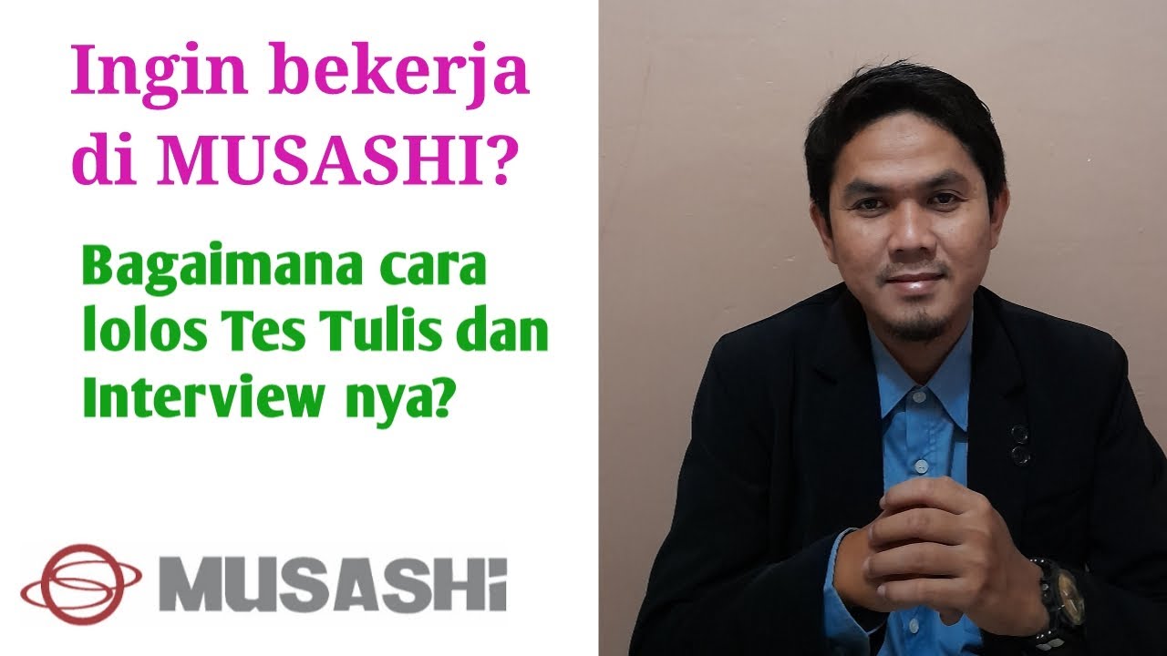 Bekerja di PT. MUSASHI Cikarang  (Gaji bisa sampai diatas 15juta/ bulan)
