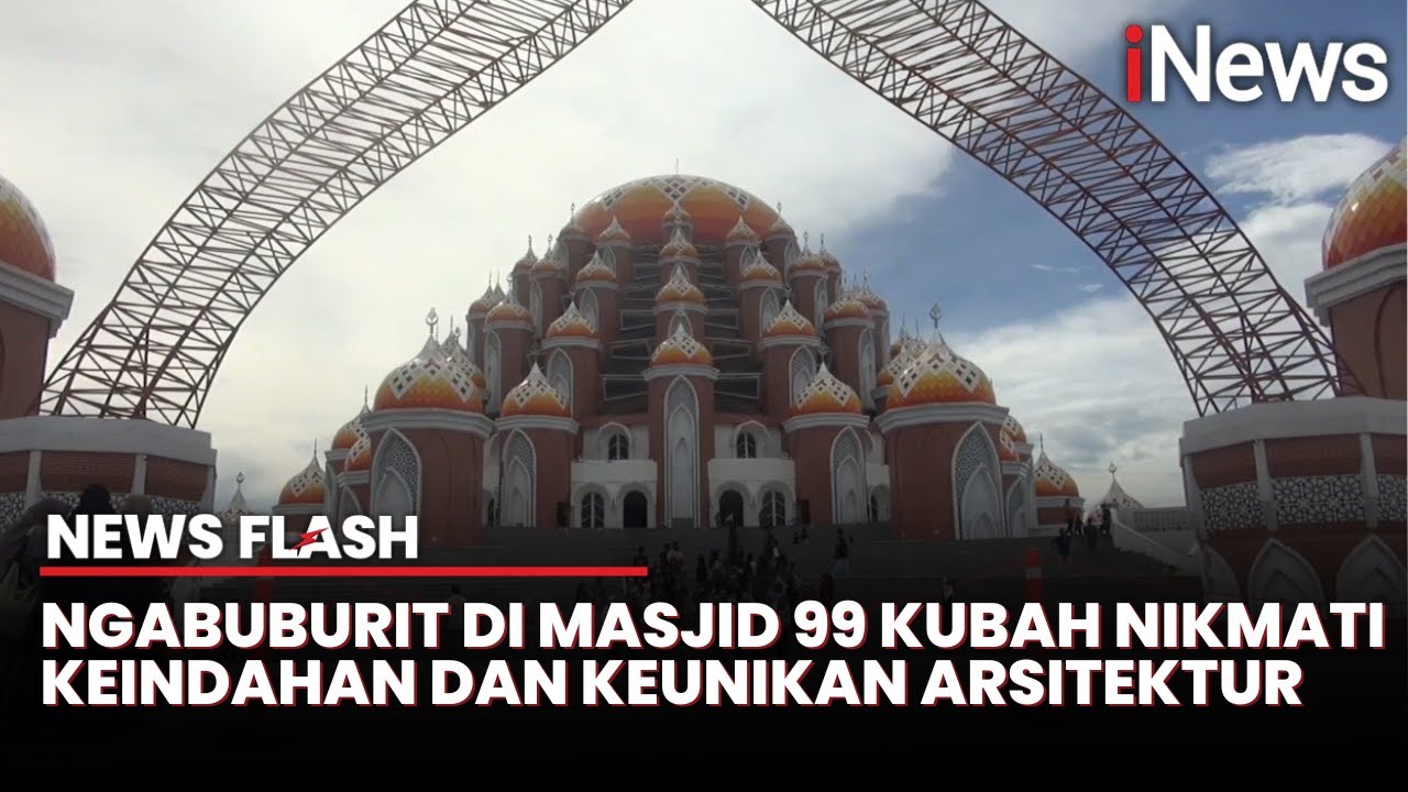Masjid 99 Kubah jadi Lokasi Favorit Warga Berwisata Religi di Kota Makassar | News Flash