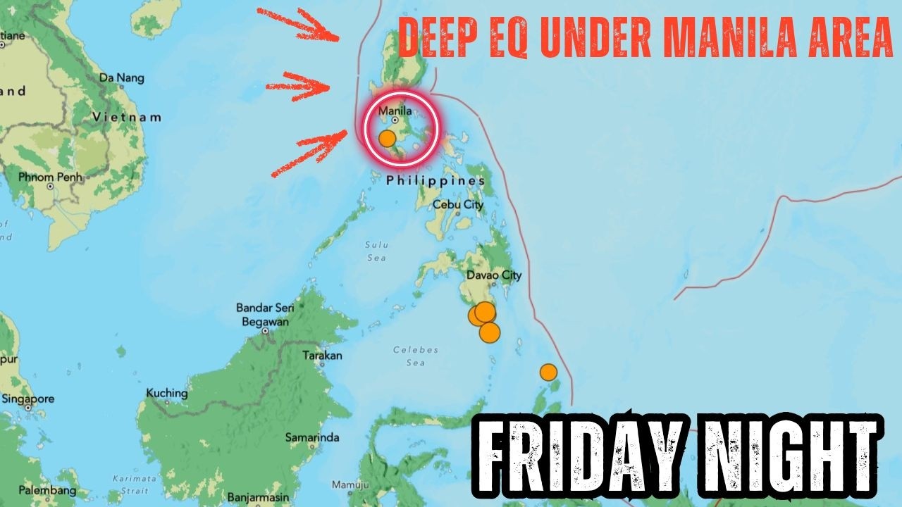 Deep Earthquake under Philippines region. Watch the Manila trench. Friday Night report.