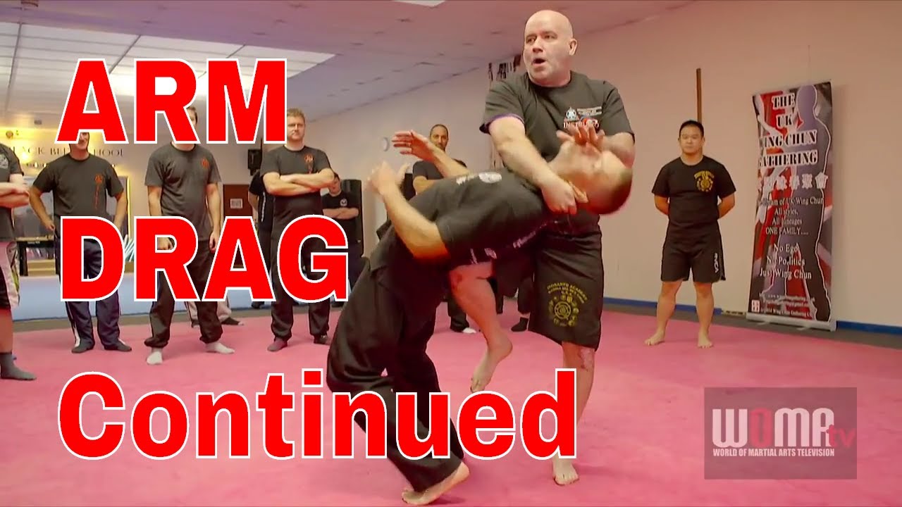 ARM DRAG Continued WING CHUN?