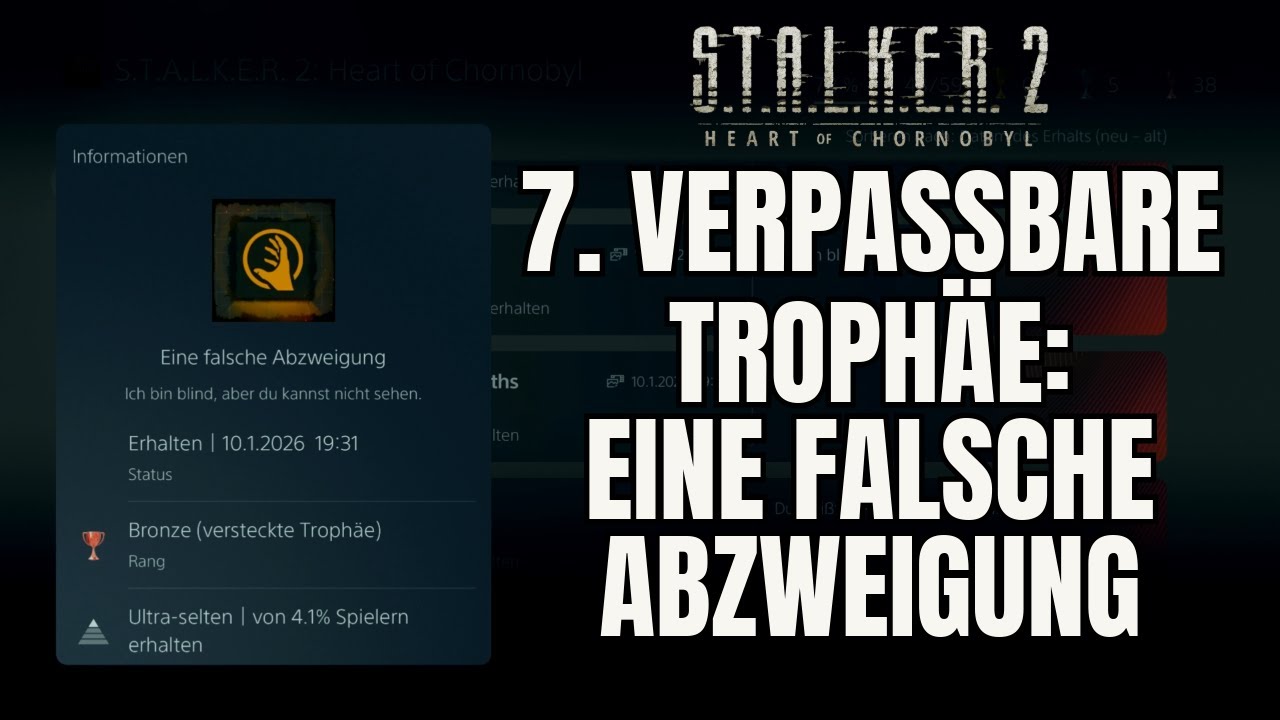 Stalker 2 - 7. VERPASSBARE TROPH&Auml;E: Eine falsche Abzweigung (Guide)