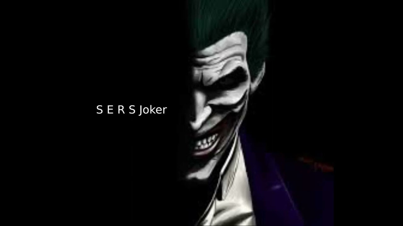 SERS Joker (live version)