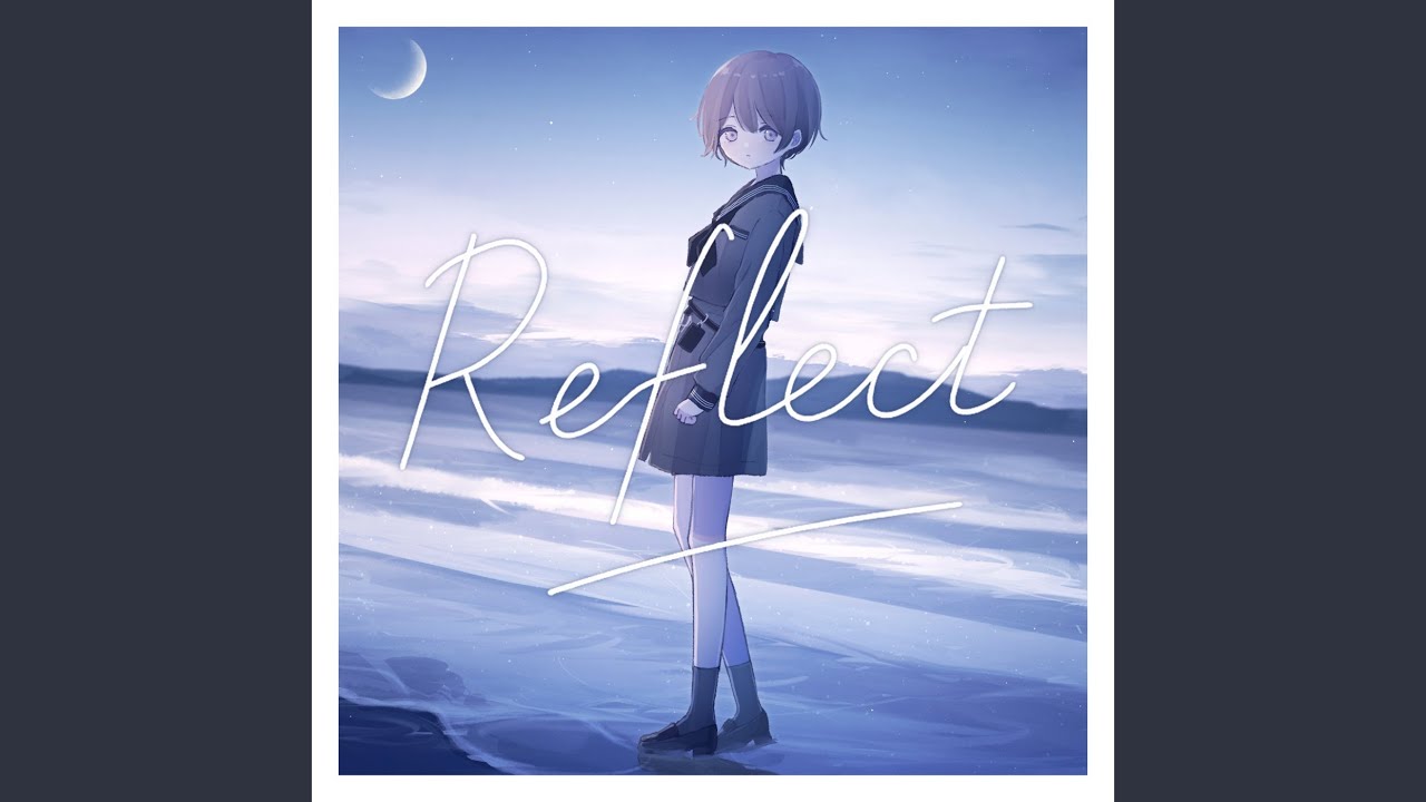 Reflect