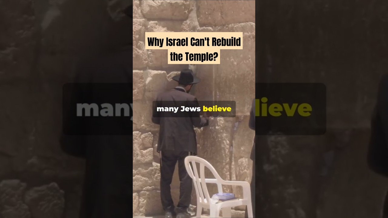 Why Israel Can't Rebuild the Temple &ndash; Explained!