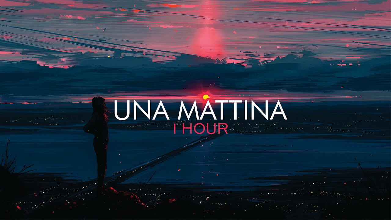 Ludovico Einaudi - Una Mattina (1 HOUR)