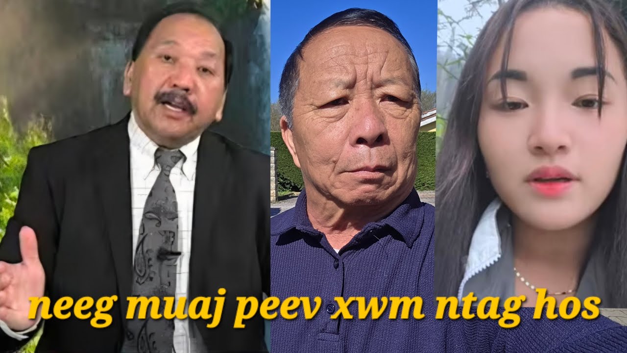 THAM PEM TXOG COV NEEG NTSE & MUAJ PEEV XWM QHIA KOM PEB HMOOB TXHOB TAIS2 CAUS OV ...