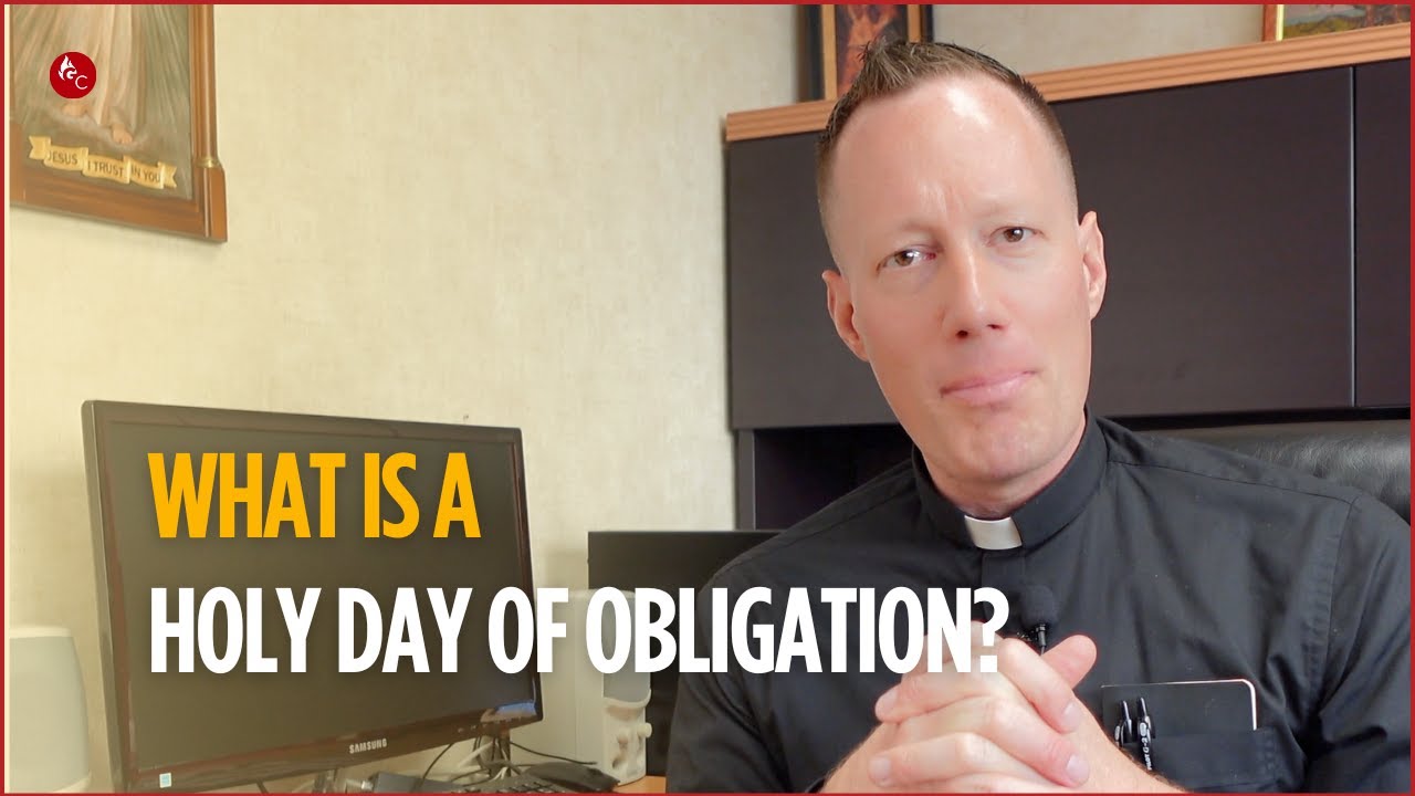 What is a Holy Day of Obligation?