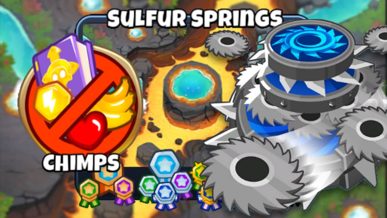 Sulfur Springs [CHIMPS] Walkthrough/Guide | Bloons TD6
