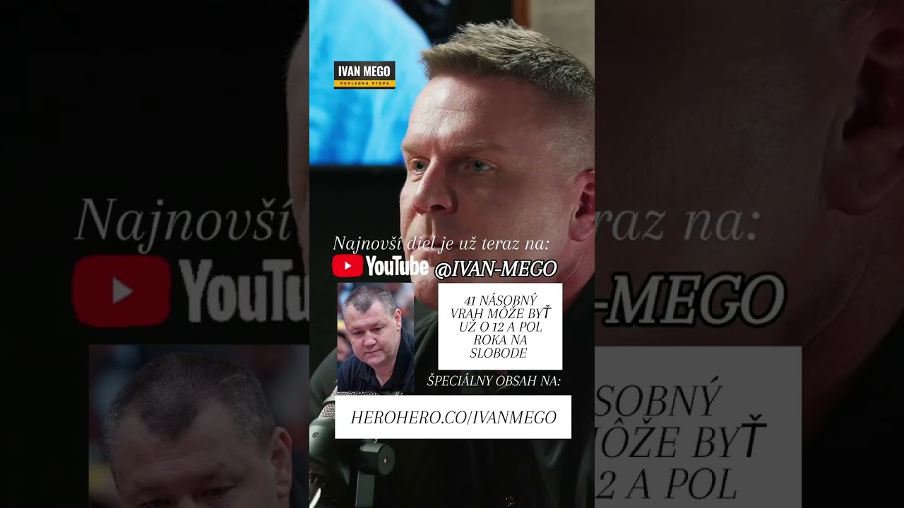 IVAN MEGO | Posledn&aacute; stopa je o najv&auml;č&scaron;om zabijakovi v dejin&aacute;ch Slovenska. Jeho meno je Zsolt Nagy.