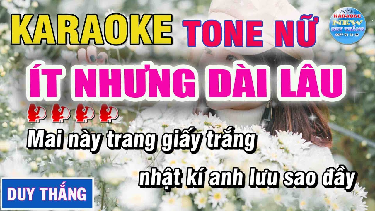 Karaoke Ít Nhưng Dài Lâu  Tone Nữ   Karaoke Duy Thắng