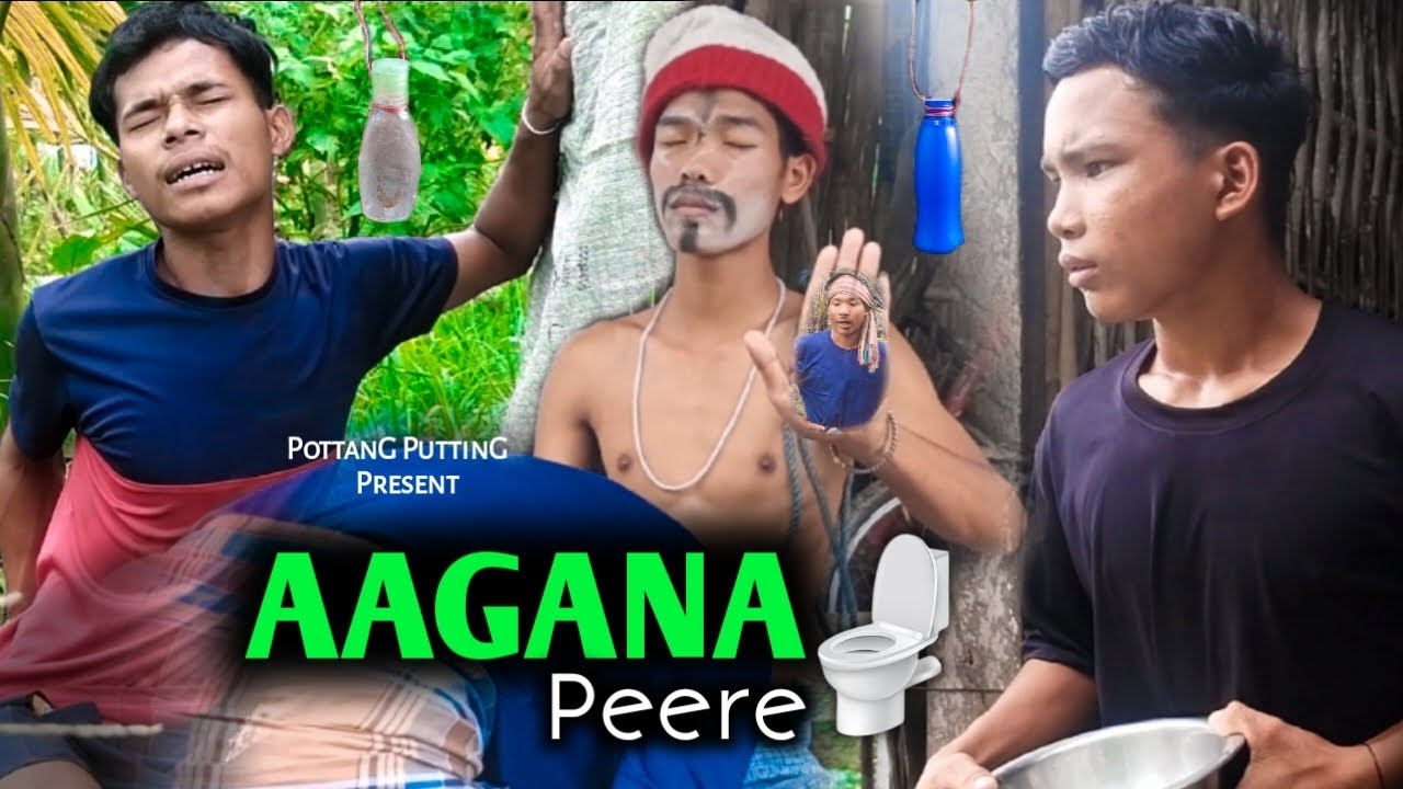 AAGANA Peere | Chakma Funny Video | PottanG PuttinG