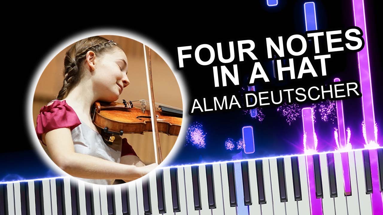 Four Notes In A Hat (Alma Deutscher) - Piano Tutorial