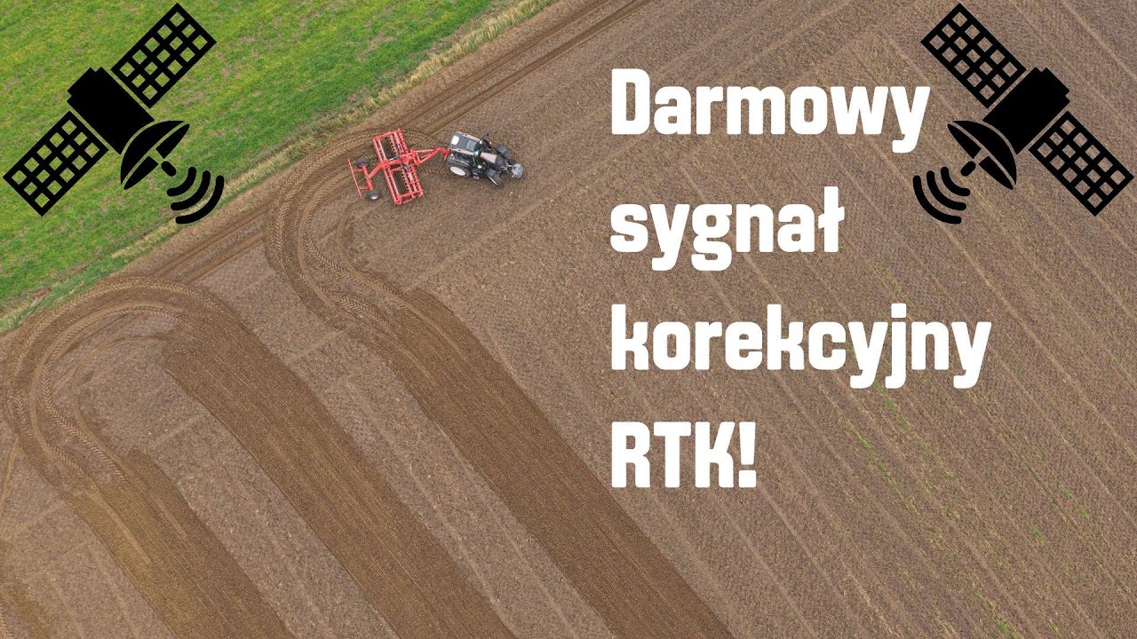 Darmowy sygnał korekcyjny RTK do nawigacji centymetrycznej na przykładzie ciągnika VALTRA T235 Versu