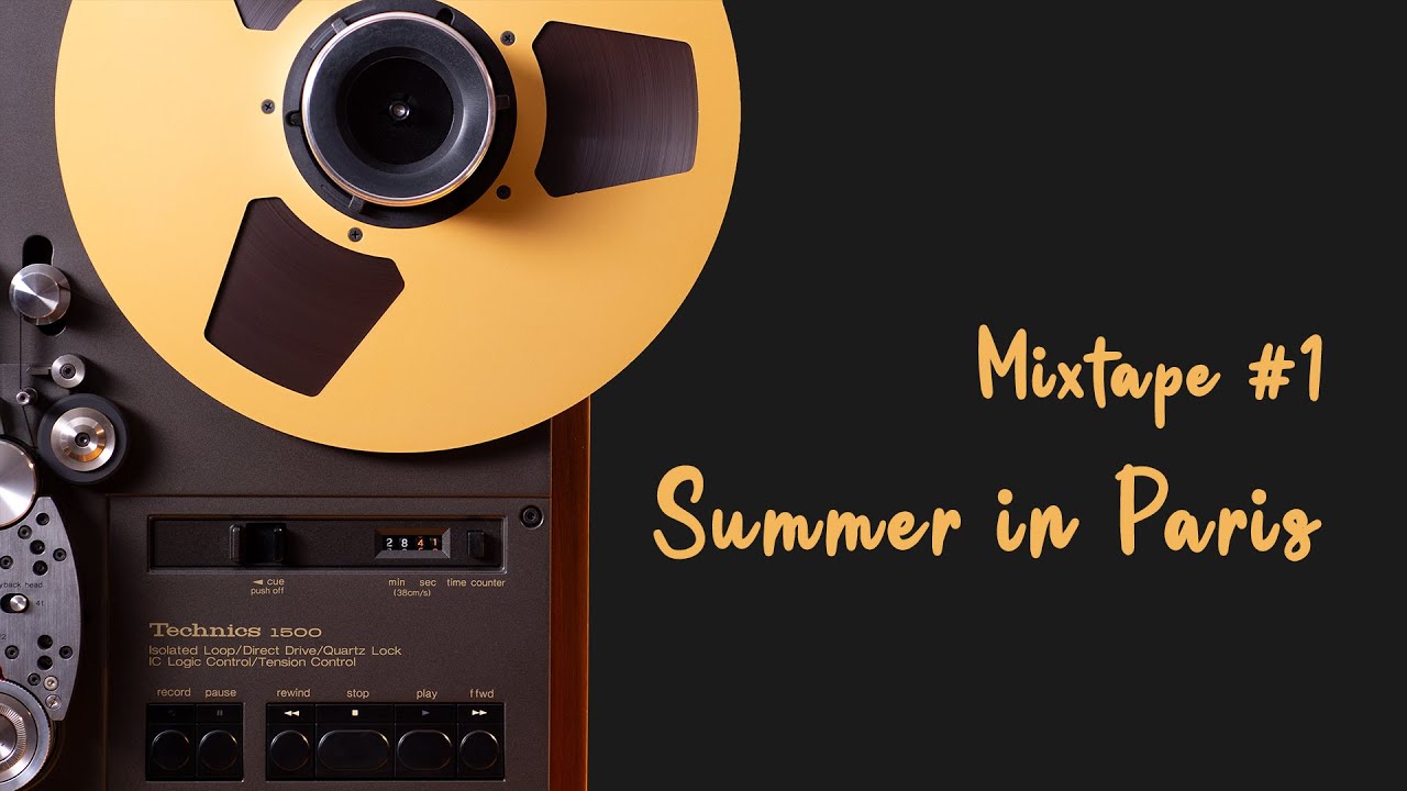 Reel to Reel Monthly Mixtape #1 - Summer in Paris