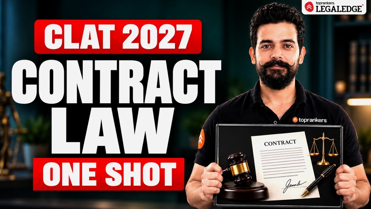 CLAT 2027 Contract Law | One Shot | Complete Contract Law Revision | CLAT Legal Reasoning