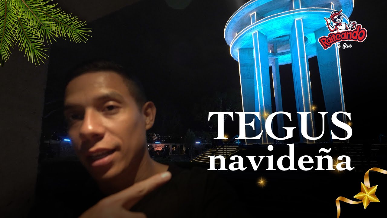 ¿Cómo es la Navidad en TEGUCIGALPA?