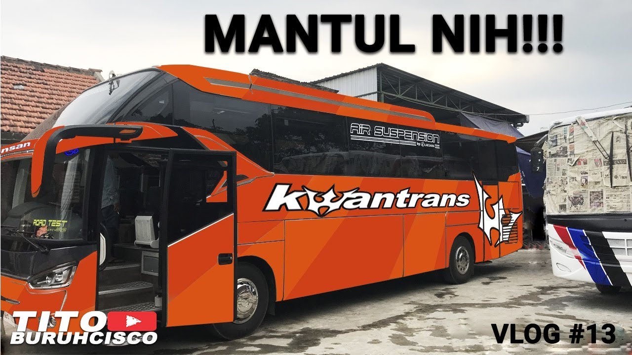 KWANTRANS SR2 HD Prime ECE.R66 LAKSANA??? AMINN!!! | VLOG #13