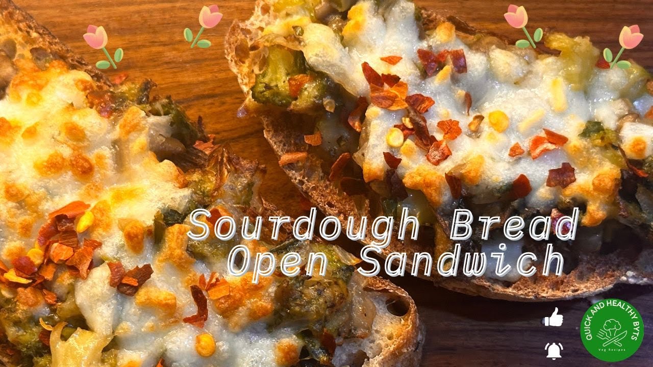 Sourdough Bread Open Sandwich | Healthy and Tasty Sourdough Open Sandwich in less than 5 Mins
