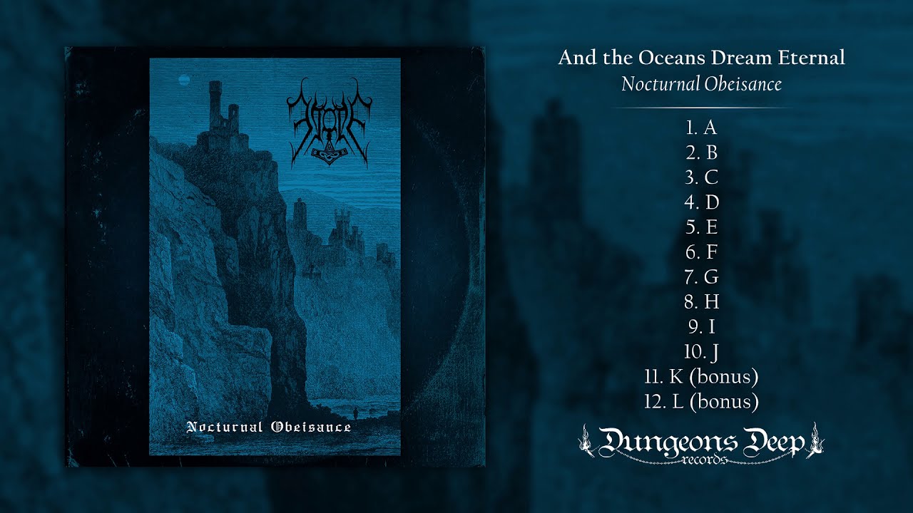 And the Oceans Dream Eternal - Nocturnal Obeisance (2019) (Dungeon Synth, Neo-Classical)
