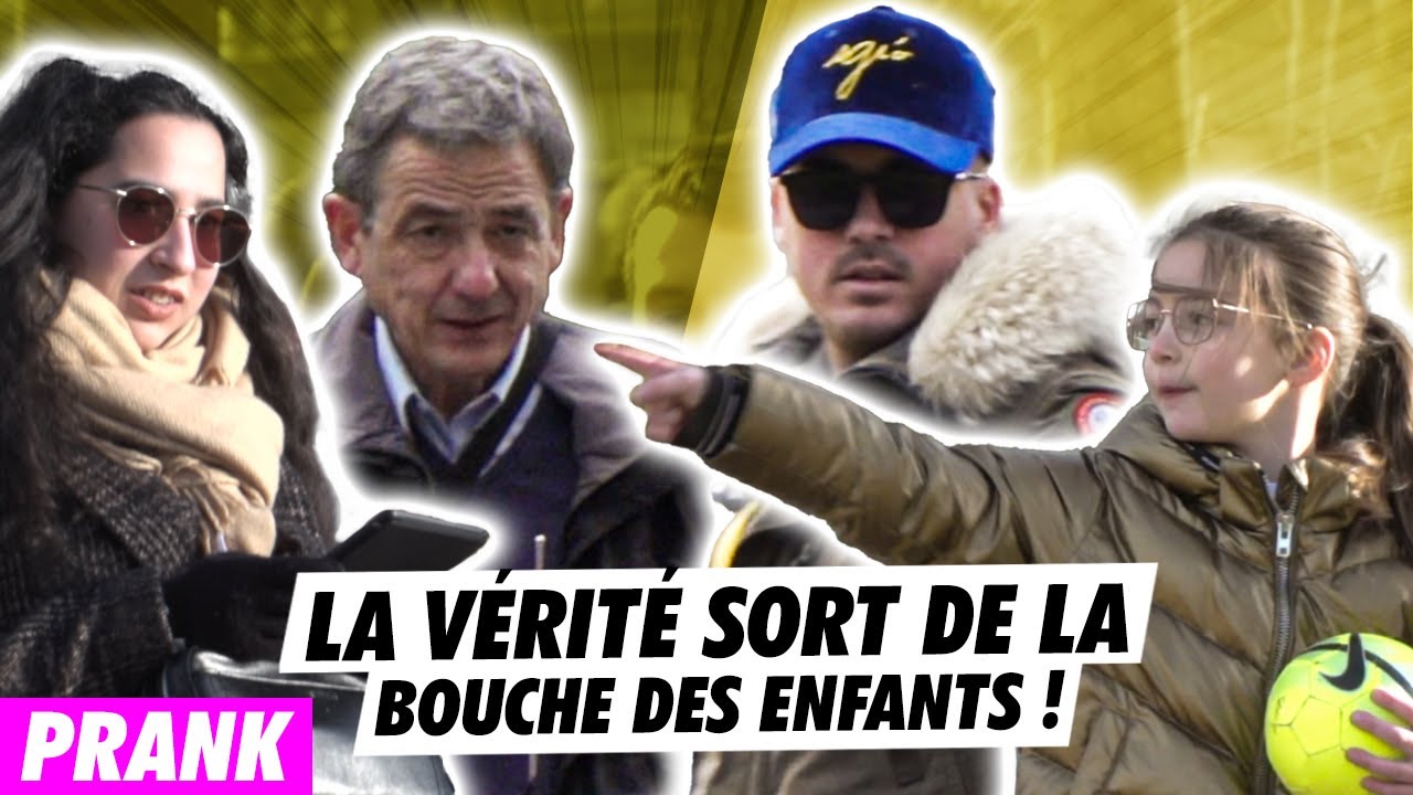 LA VÉRITÉ SORT DE LA BOUCHE DES ENFANTS ! PRANK