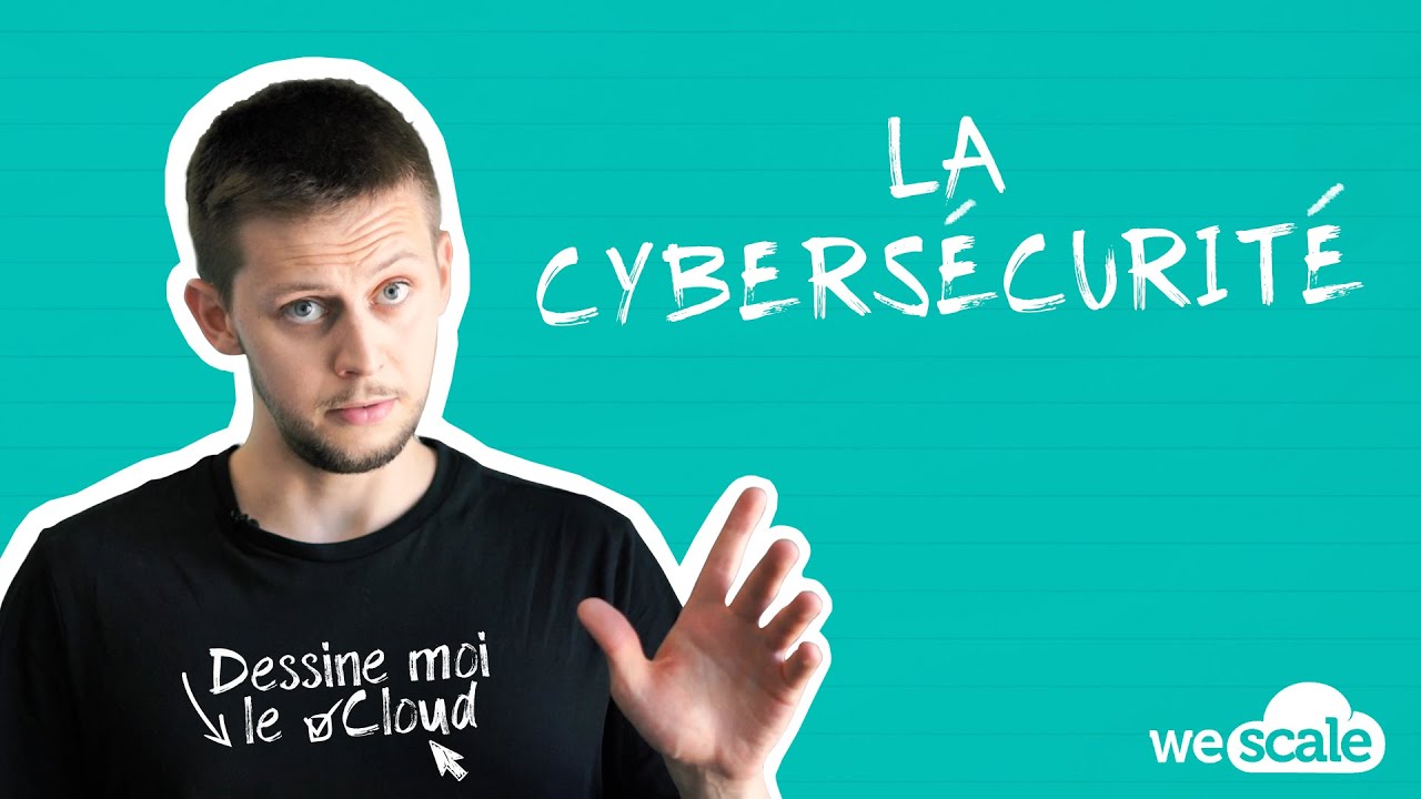 Dessine-moi le Cloud ! La cybersécurité avec Guillaume