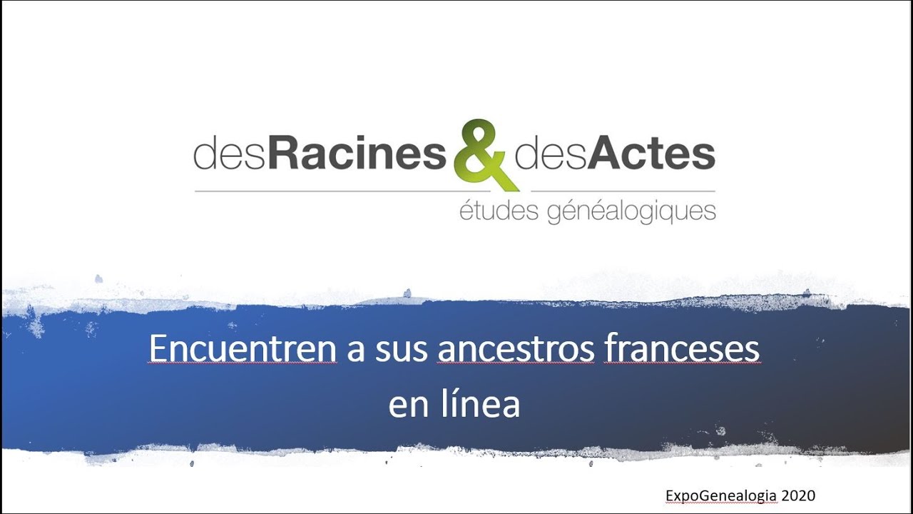 Encuentren a sus ancestros franceses en línea