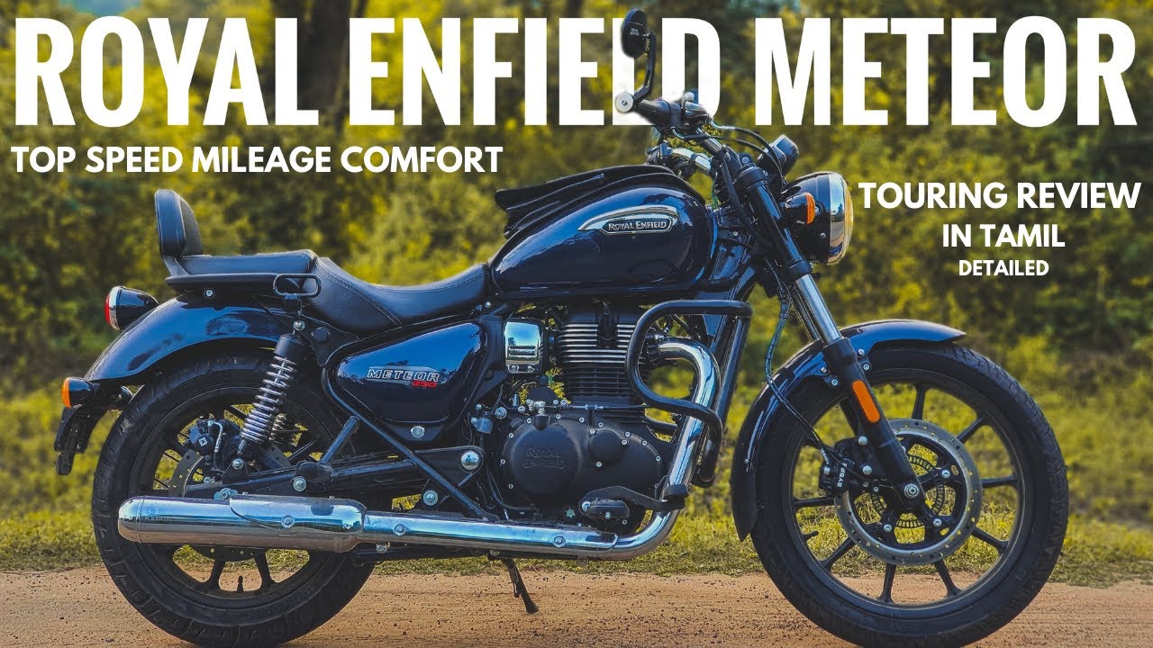Royal Enfield Meteor 350 DETAILED Touring Review In Tamil | Long Ride | Mileage | Comfort