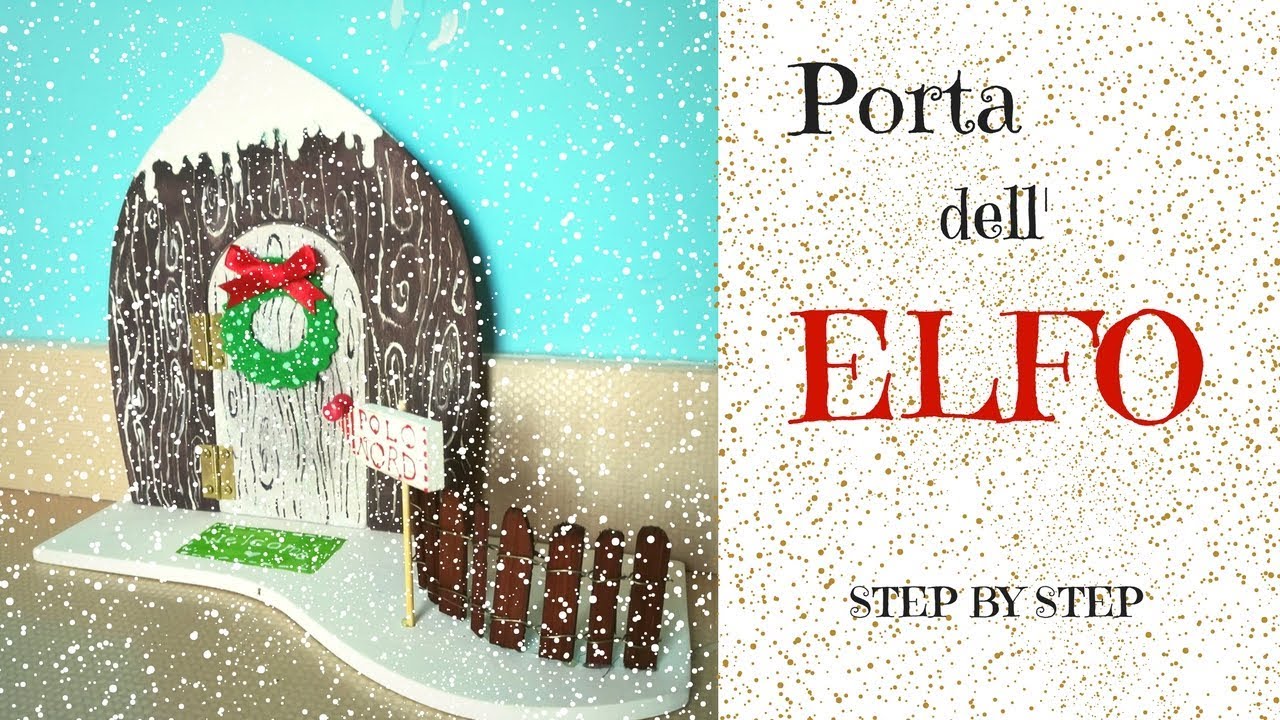 Porta dell'elfo - Elf's door | Tutorial step by step