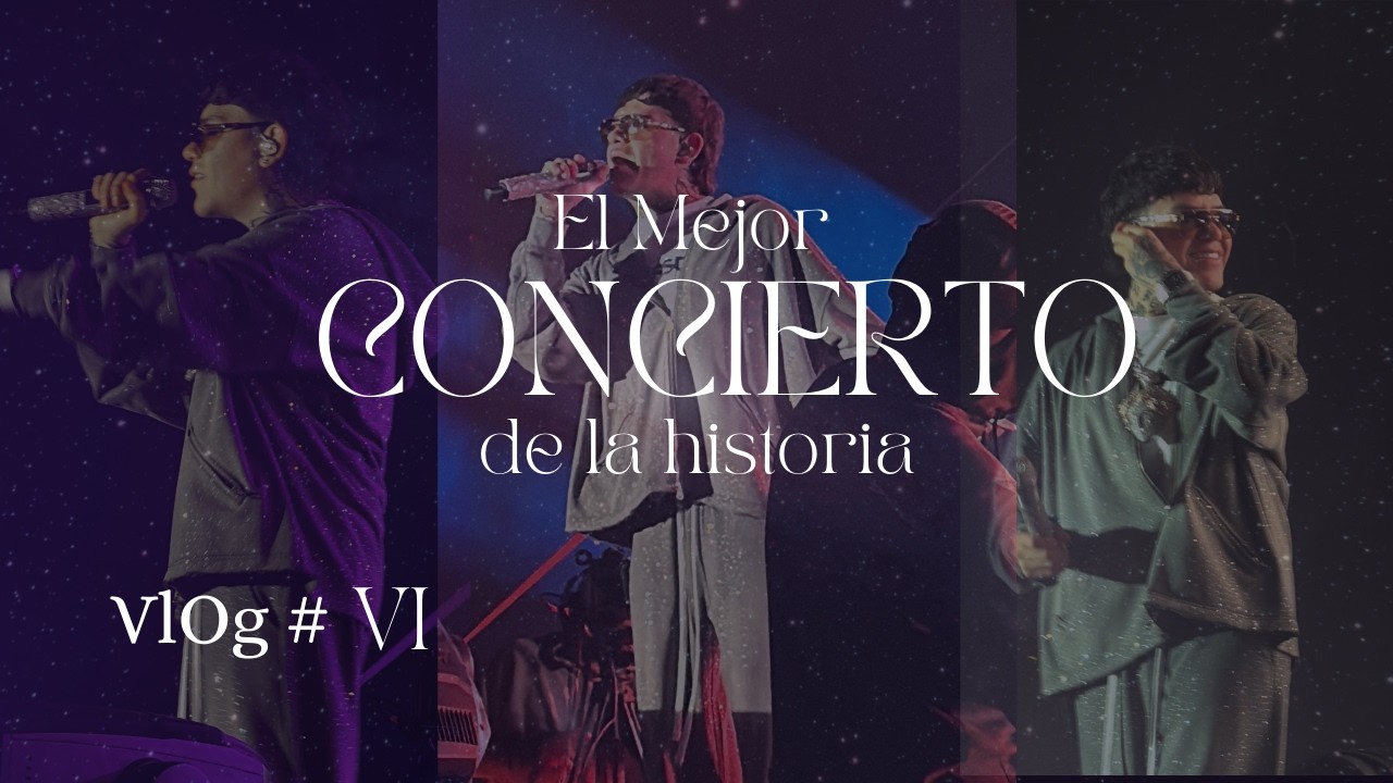 ConCierTo de JuNior H (VlOg VI)