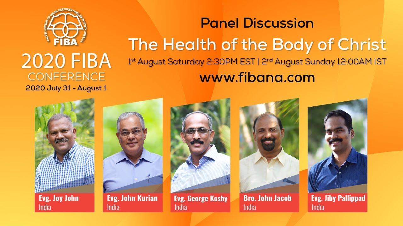 FIBA 2020 Digital - Day 2 - Panel Discussion - The Health of Body of Christ