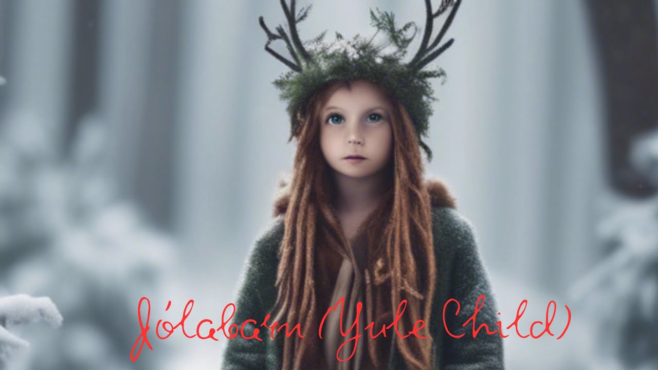 J&oacute;labarn (Yule Child) Beautiful Yule Viking Music #vikings #yule #pagan