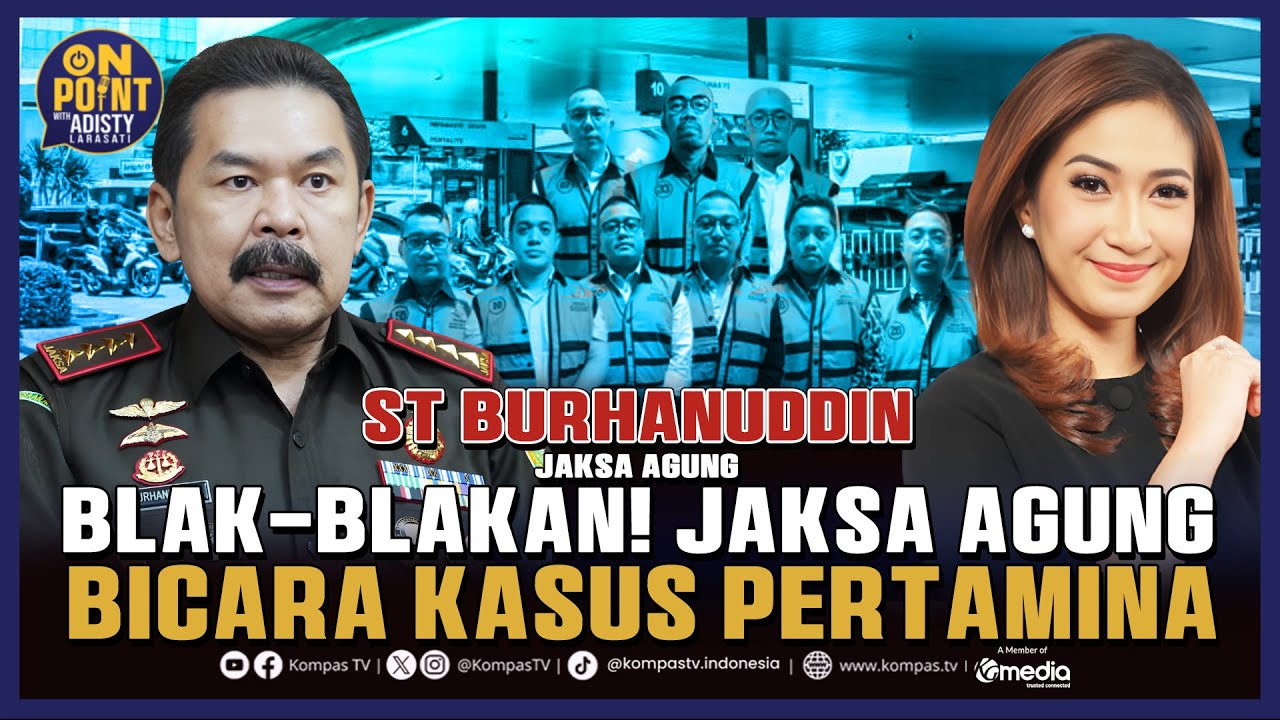 [FULL] Blak-Blakan! Jaksa Agung Bicara Kasus Pertamina! 🔥 | On Point with Adisty #17
