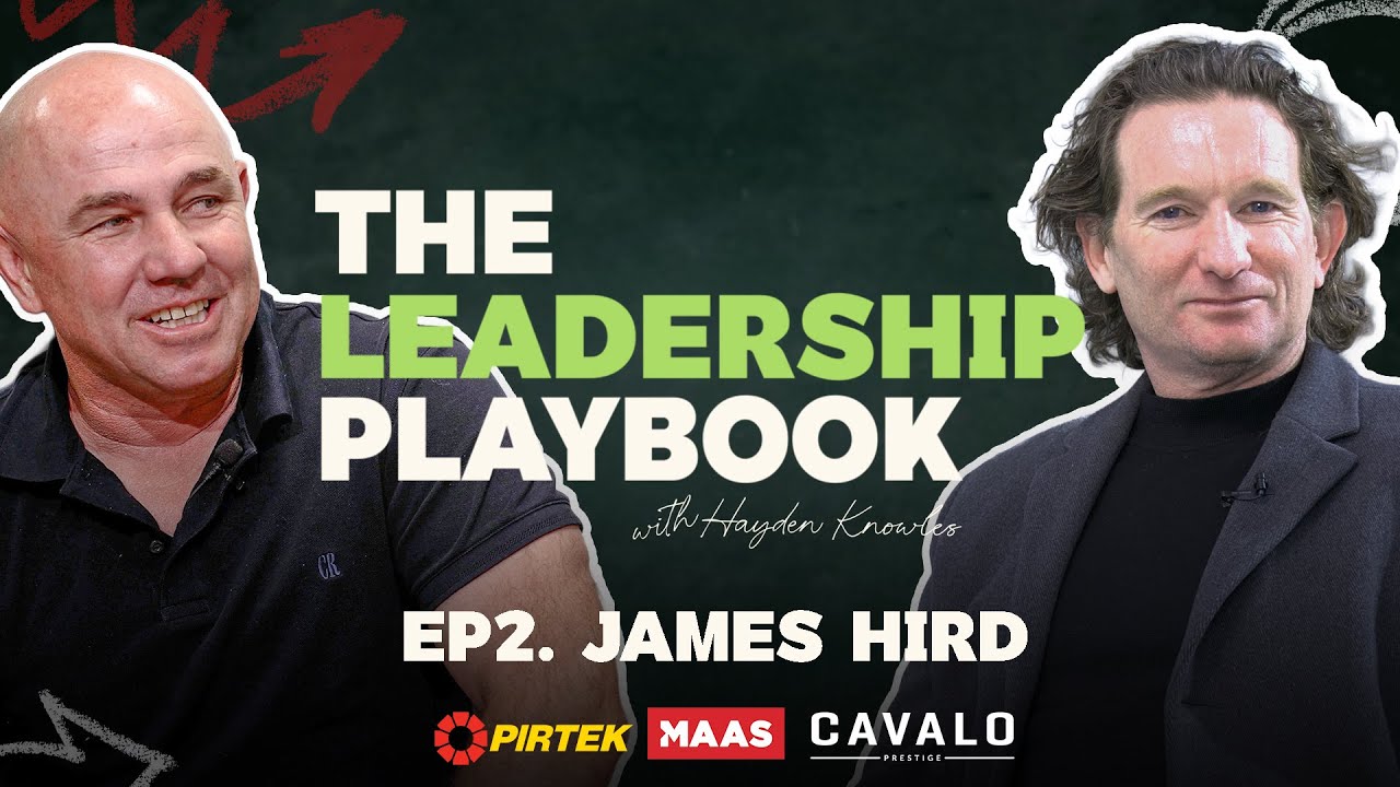 Leadership Playbook Series - James Hird | Premiership winning captain