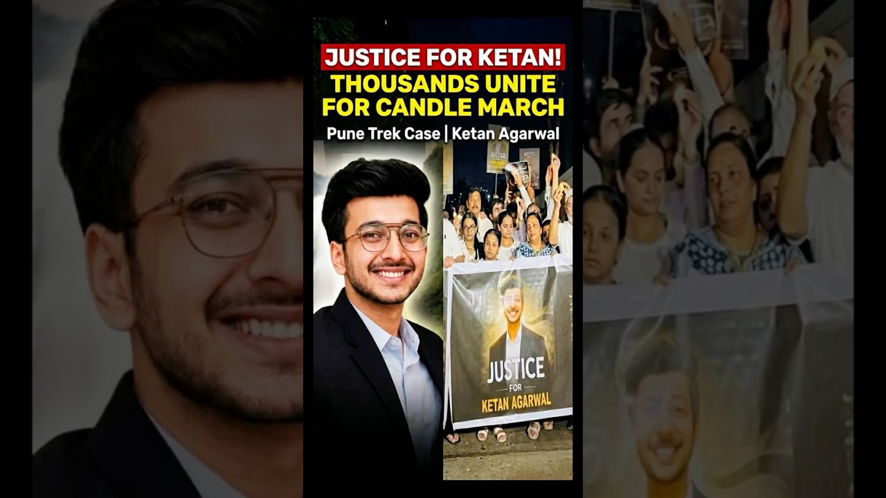 JUSTICE For Ketan! Thousands Unite For Candle March: Pune Trek Case | Ketan Agarwal #shortsindia
