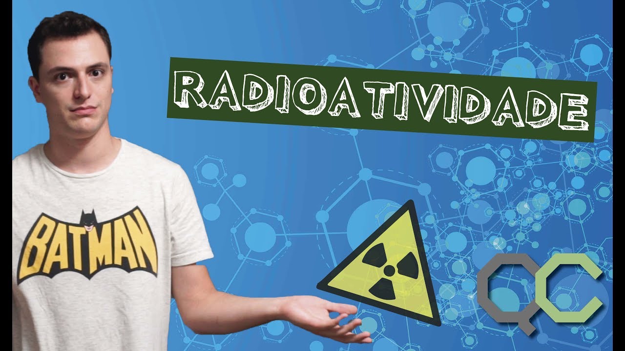 RADIA&Ccedil;&Atilde;O QU&Iacute;MICA! O ESTUDO DA RADIOATIVIDADE