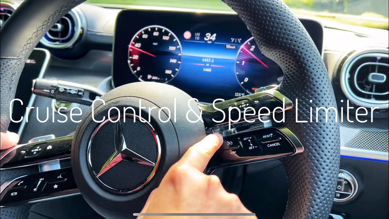 How to use the Cruise Control and Speed Limiter for Mercedes 2025 2024 2023 2022 2021