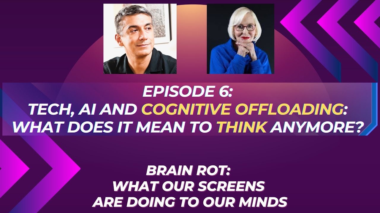 Tech, AI, and Cognitive Offloading: What Does It Mean to THINK Anymore?