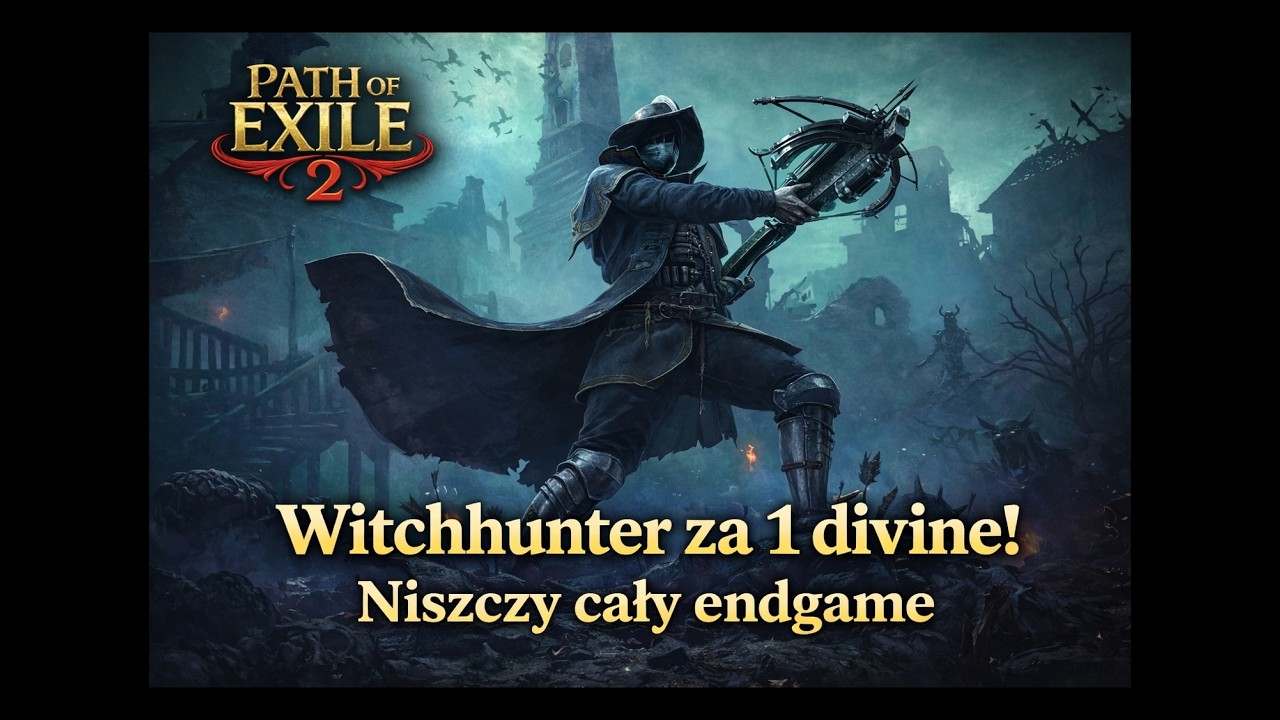 Witchhunter za 1 divine. T16+max ubers. Wytrzymały, dobre AoE. PoE 2 - 0.4. Incinerate ignite build.