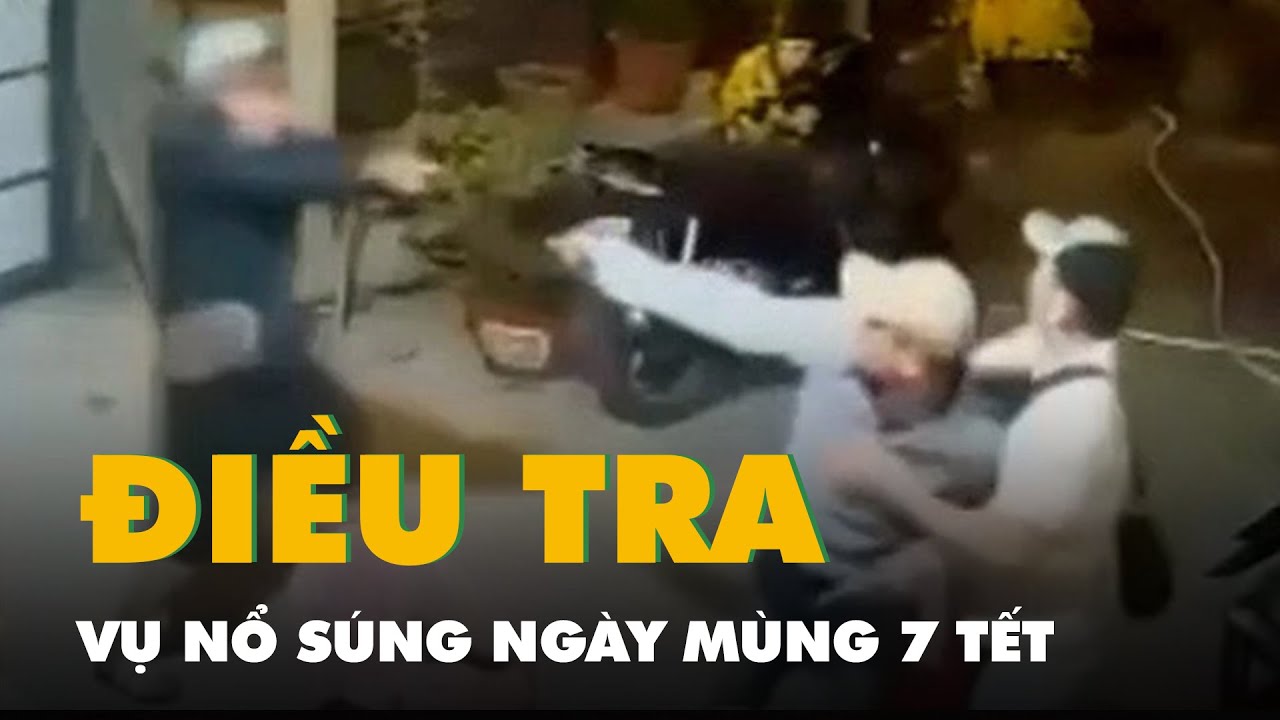 Công an Bến Tre đang điều tra vụ nổ súng ngày mùng 7 Tết